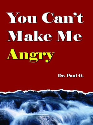 cover image of You Can't Make Me Angry